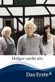 Holger sacht nix' Poster