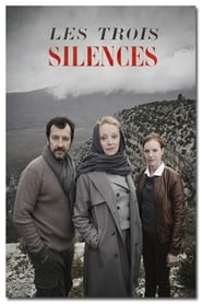 Les trois silences' Poster