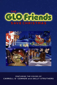 The GLO Friends Save Christmas' Poster
