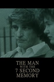 The Man with the 7 Second Memory' Poster