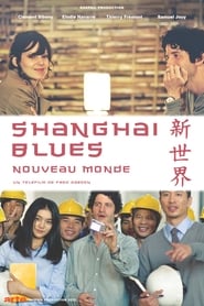 Shanghai Blues New World' Poster