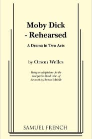 Moby Dick Rehearsed' Poster