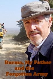 Burma My Father and the Forgotten Army