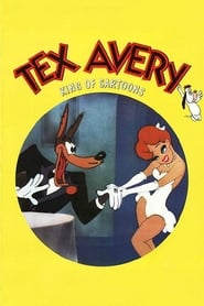 Tex Avery the King of Cartoons' Poster