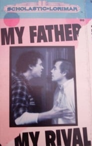 My Father My Rival' Poster