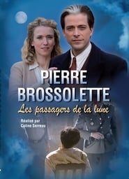 Pierre Brossolette ou les passagers de la lune' Poster