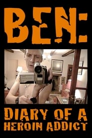 Ben Diary of a Heroin Addict' Poster