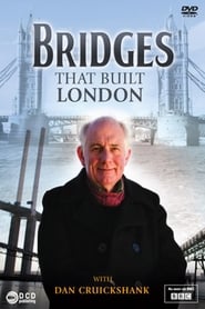 The Bridges That Built London' Poster