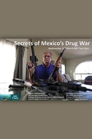 Secrets of Mexicos Drug War' Poster