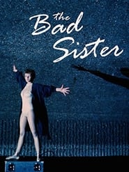 The Bad Sister' Poster