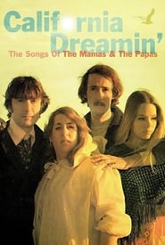 California Dreamin The Songs of The Mamas  the Papas' Poster