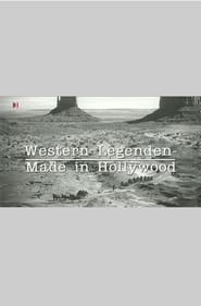 Western Legenden  Made in Hollywood' Poster