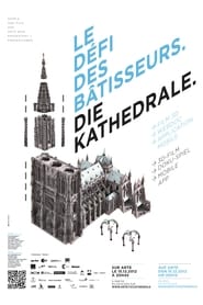 Le Dfi des btisseurs la cathdrale de Strasbourg' Poster