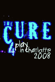 The Cure 4Play in Charlotte' Poster