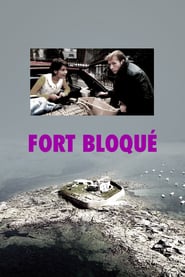 Fort bloqu' Poster