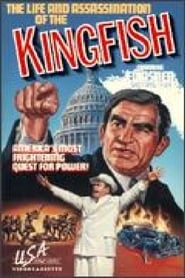 The Life and Assassination of the Kingfish' Poster