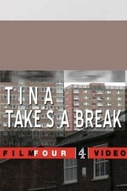 Tina Takes a Break' Poster