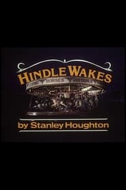 Hindle Wakes' Poster