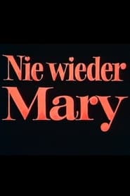 Nie wieder Mary' Poster