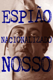 Espio Nacionalizado Nosso' Poster