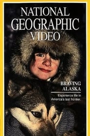 Braving Alaska' Poster