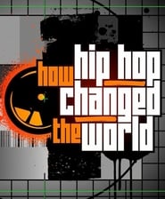 How Hip Hop Changed the World' Poster