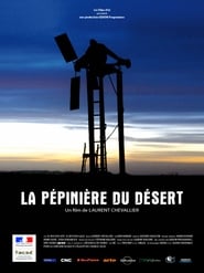 La ppinire du dsert' Poster