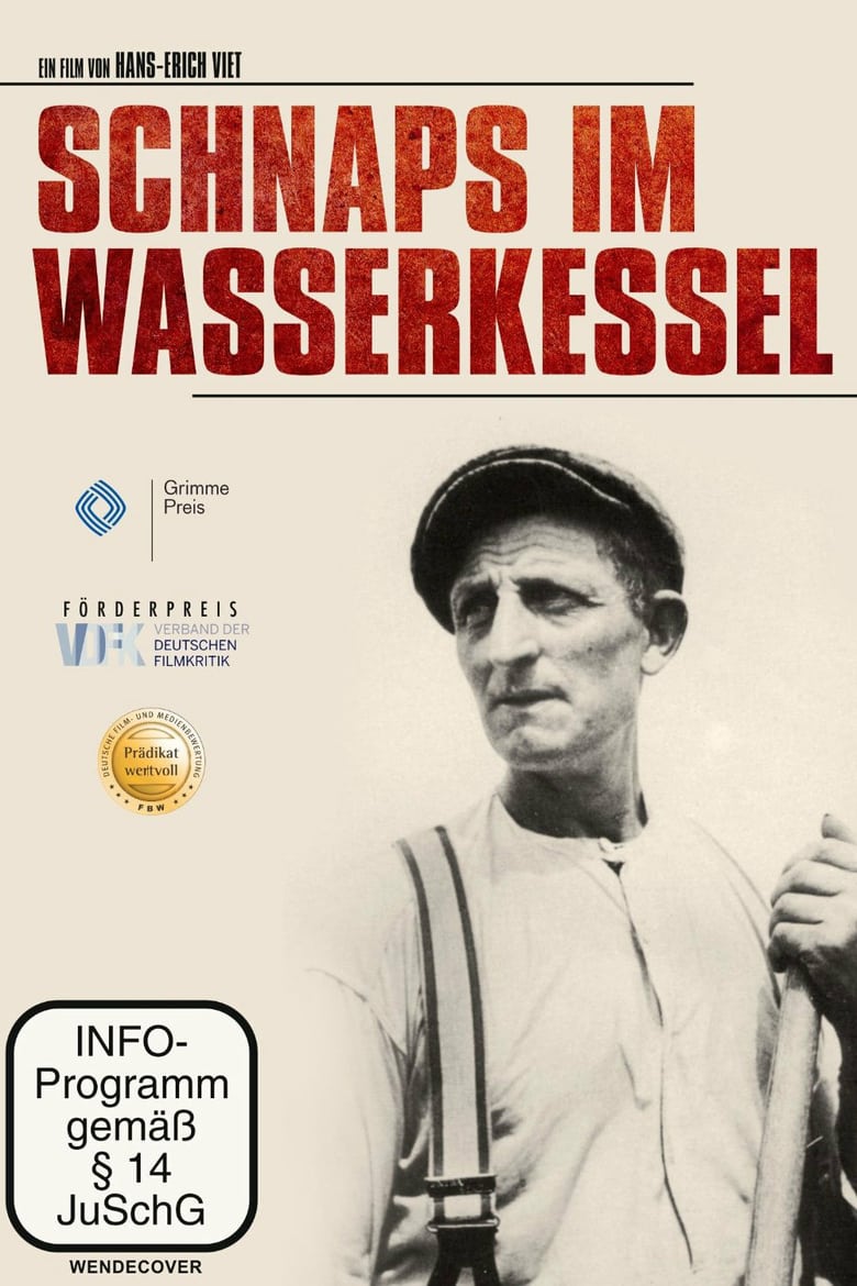 Schnaps im Wasserkessel Poster