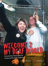 Welcome 2 My Deaf World' Poster