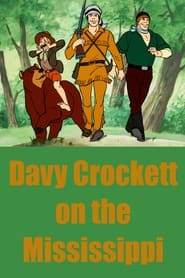 Davy Crockett on the Mississippi' Poster