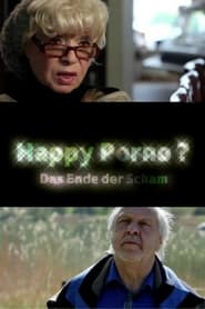 Happy Porno Das Ende der Scham' Poster