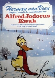 Herman van Veen zingt en vertelt de muziekfabel van Alfred Jodocus Kwak' Poster