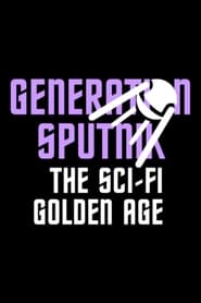Generation Sputnik Das goldene Zeitalter der Science Fiction' Poster
