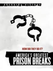 Americas Greatest Prison Breaks' Poster
