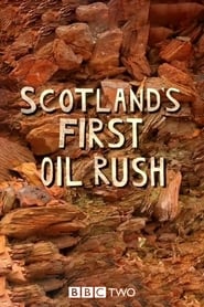 Scotlands First Oil Rush' Poster