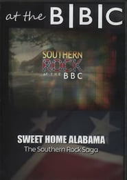 Sweet Home Alabama The Southern Rock Saga' Poster