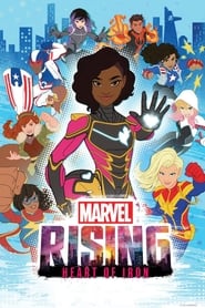 Marvel Rising Heart of Iron' Poster
