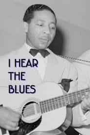 I Hear the Blues