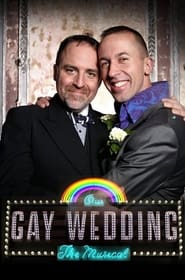 Our Gay Wedding The Musical' Poster