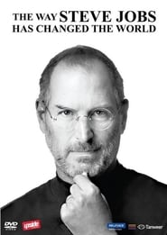 The Way Steve Jobs Changed the World' Poster
