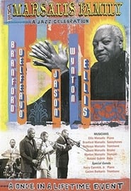 The Marsalis Family A Jazz Celebration' Poster