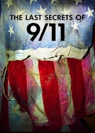 The Last Secrets of 911' Poster