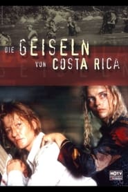 Die Geiseln von Costa Rica' Poster