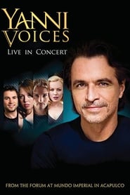 Yanni Voices  Live from the Forum in Acapulco' Poster