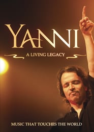 Yanni A Living Legacy' Poster
