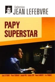 Papy super star' Poster