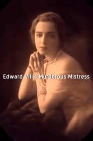 Edward VIIIs Murderous Mistress
