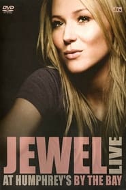Jewel Live at Humphreys by the Bay' Poster