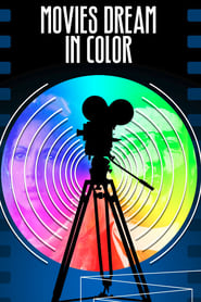 Discovering Cinema Movies Dream in Color' Poster