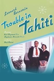 Trouble in Tahiti' Poster